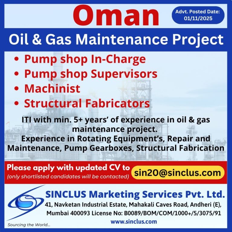 Oil & Gas Jobs in Oman – Pump shop In-Charge, Pump shop Supervisors, Machinist, Structural Fabricators