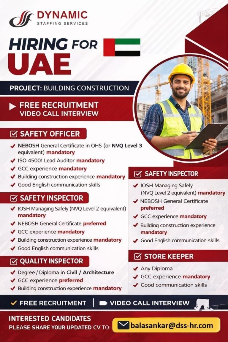 Safety and Construction Jobs in UAE – Safety Officer, Safety Inspector, Store Keeper, Quality Inspector