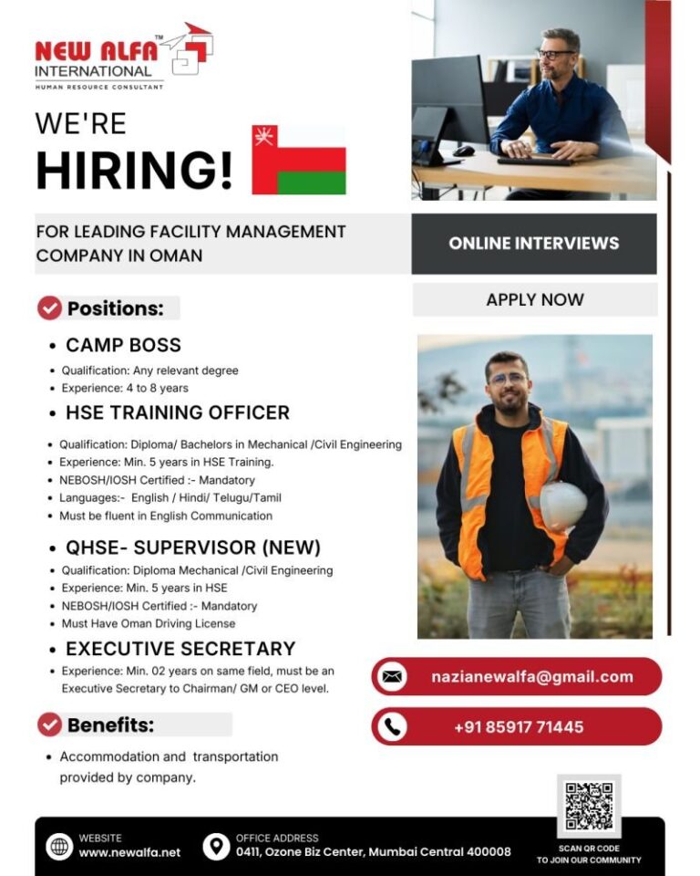 Facility Management Jobs in Oman – CAMP BOSS, HSE TRAINING OFFICER, QHSE-SUPERVISOR, EXECUTIVE SECRETARY