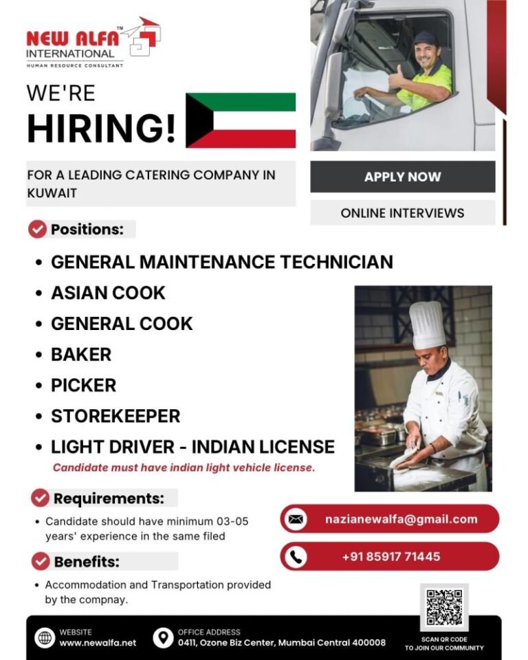 General Jobs in Kuwait – GENERAL MAINTENANCE TECHNICIAN, ASIAN COOK, GENERAL COOK, BAKER, PICKER, STOREKEEPER, LIGHT DRIVER